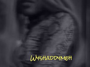 Wyshaddymeh