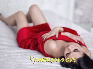 Youdreamlove