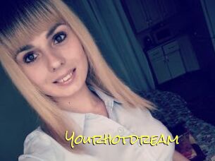 Yourhotdream